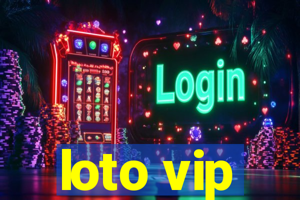 loto vip