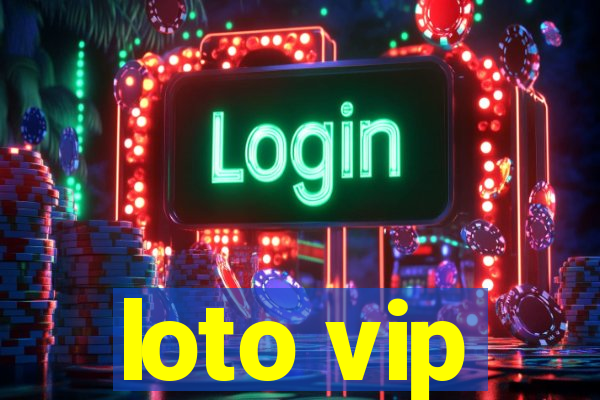 loto vip