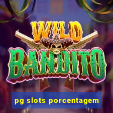 pg slots porcentagem