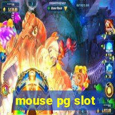 mouse pg slot