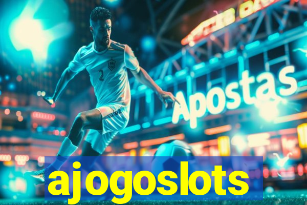 ajogoslots