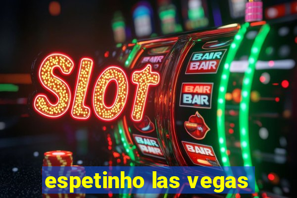 espetinho las vegas