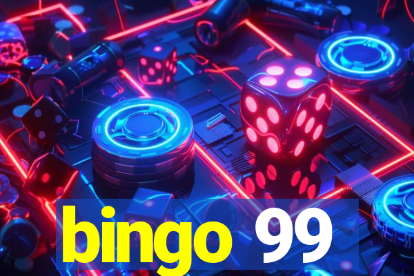 bingo 99