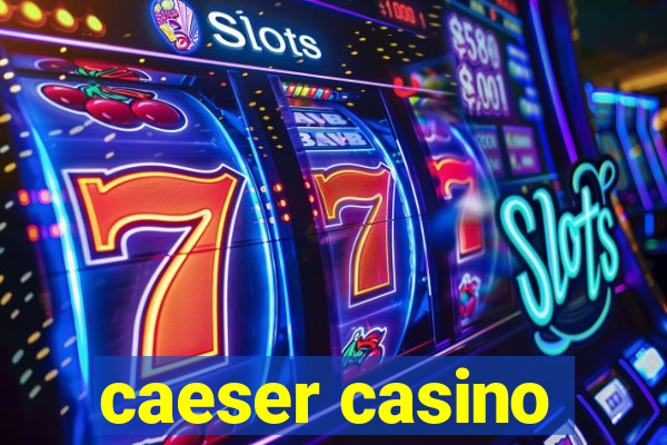 caeser casino