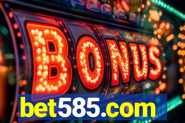 bet585.com