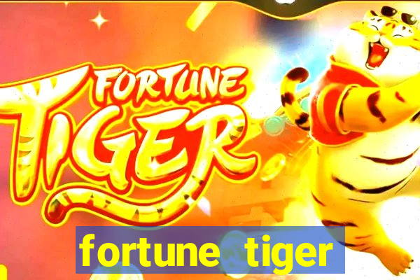 fortune tiger dinheiro infinito