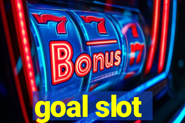 goal slot