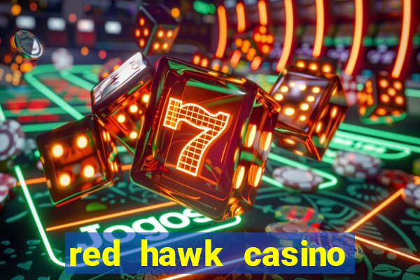 red hawk casino hotels nearby