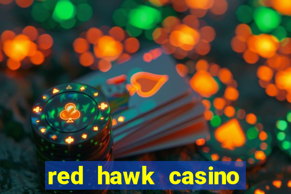 red hawk casino hotels nearby