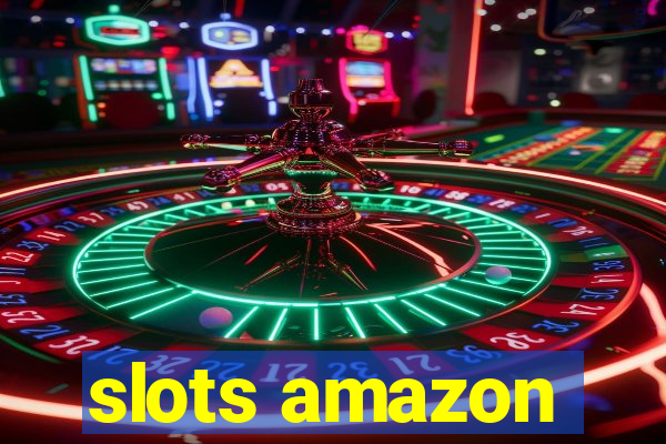 slots amazon