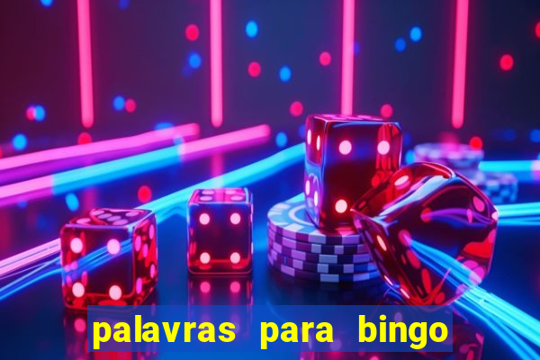 palavras para bingo cha de bebe