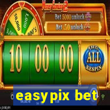 easypix bet