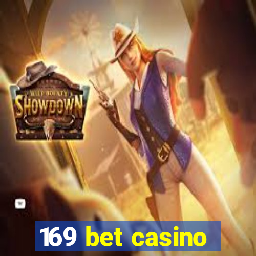 169 bet casino