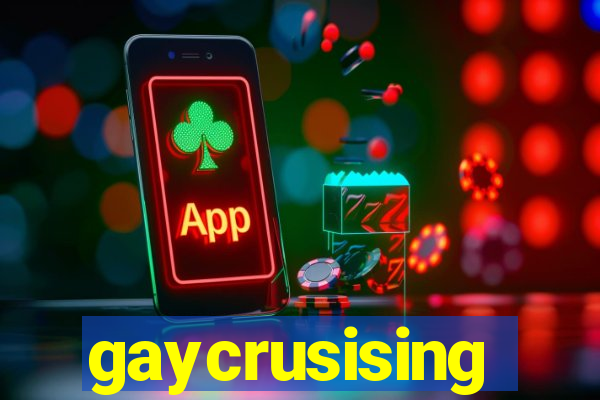 gaycrusising