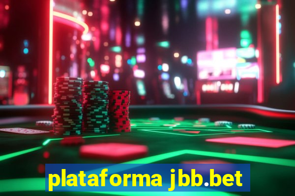 plataforma jbb.bet