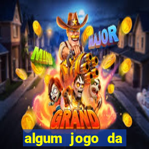 algum jogo da dinheiro de verdade