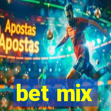 bet mix