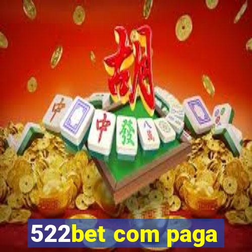 522bet com paga