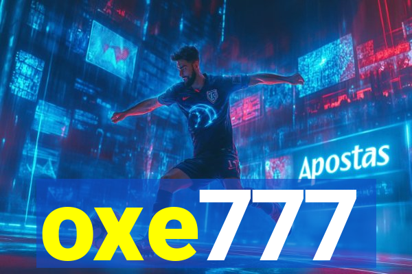 oxe777