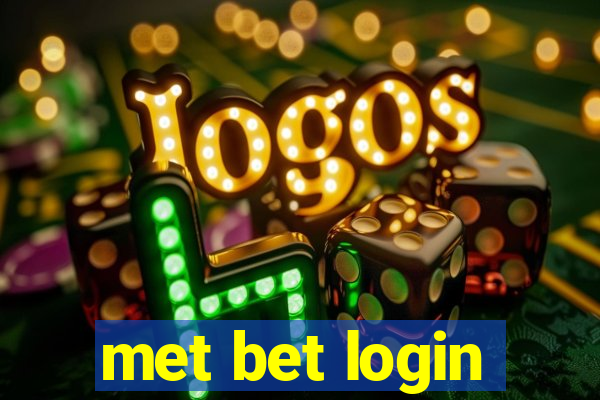 met bet login