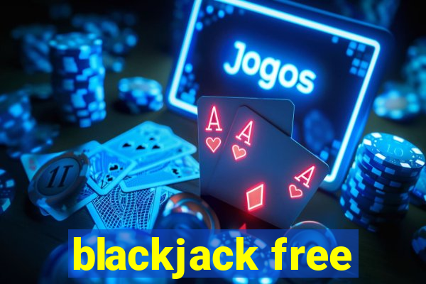 blackjack free