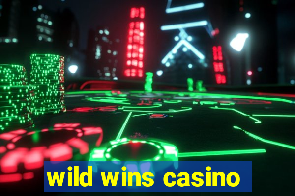 wild wins casino