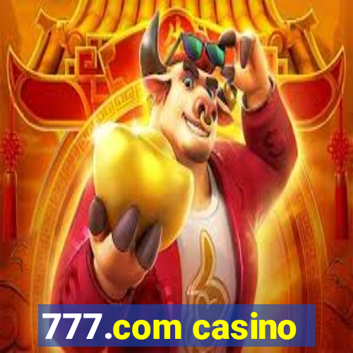 777.com casino