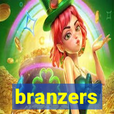 branzers