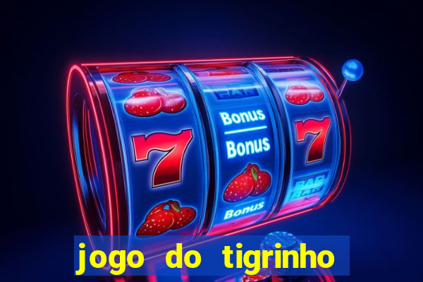 jogo do tigrinho foi legalizado no brasil