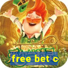 free bet c