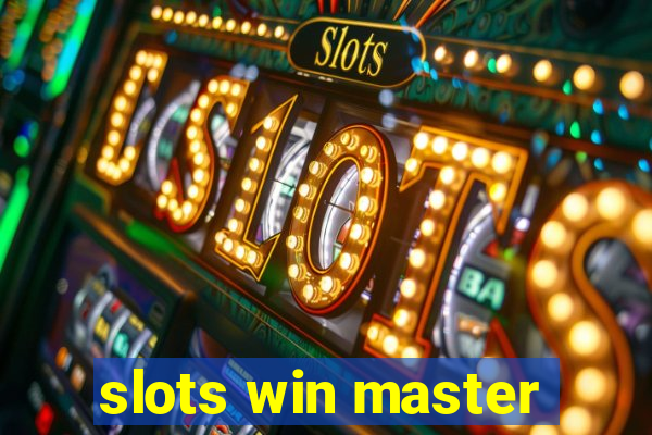 slots win master