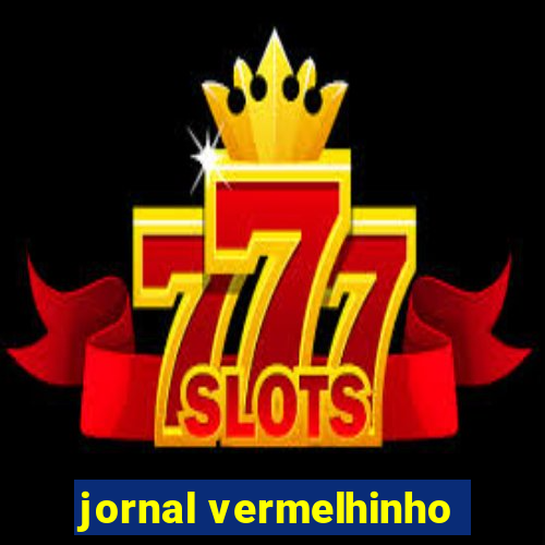 jornal vermelhinho