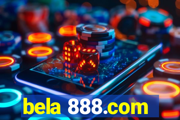 bela 888.com