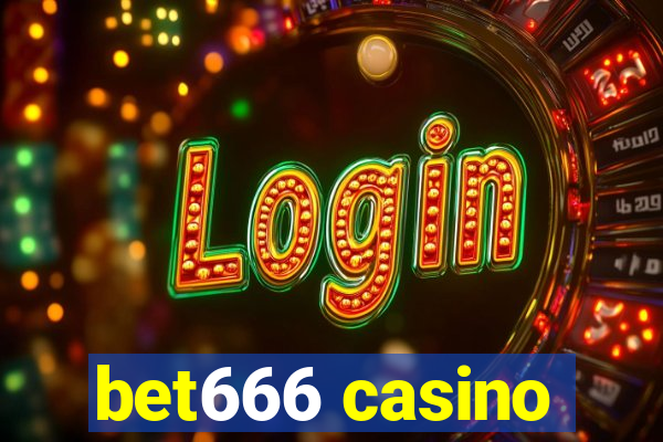 bet666 casino