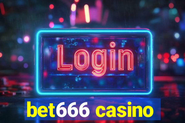 bet666 casino