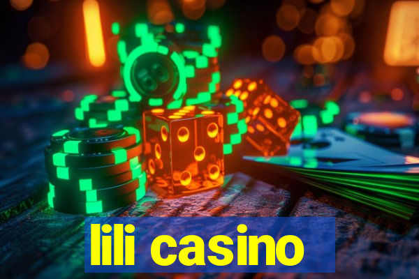 lili casino