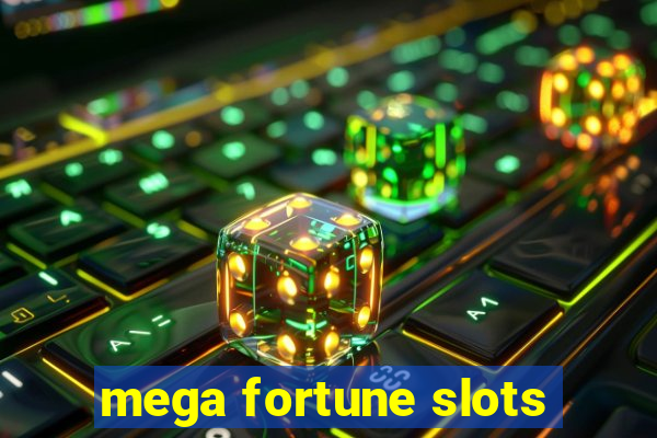 mega fortune slots