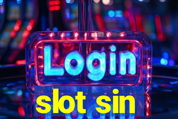 slot sin