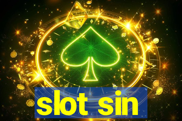 slot sin