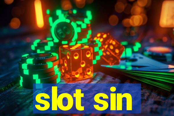 slot sin