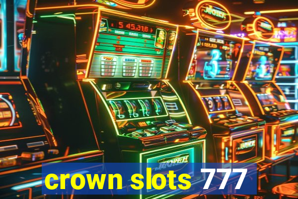 crown slots 777