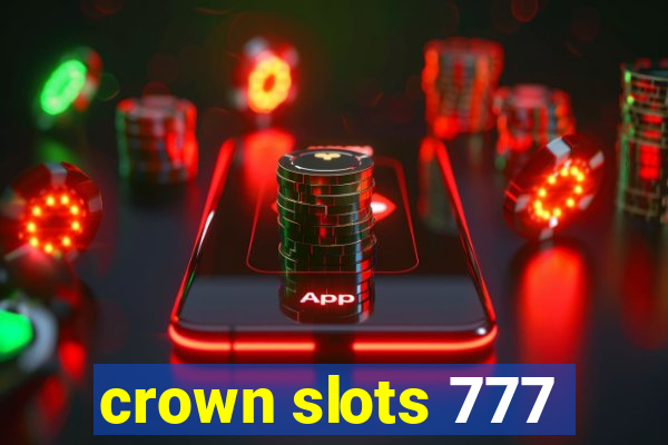 crown slots 777