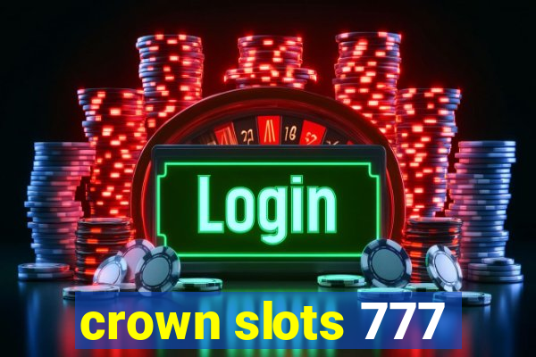 crown slots 777