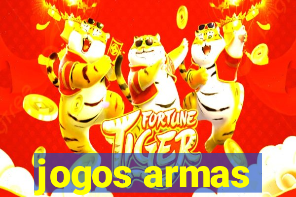 jogos armas