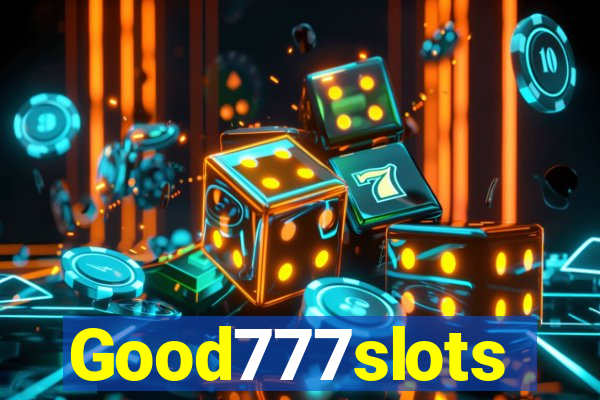 Good777slots