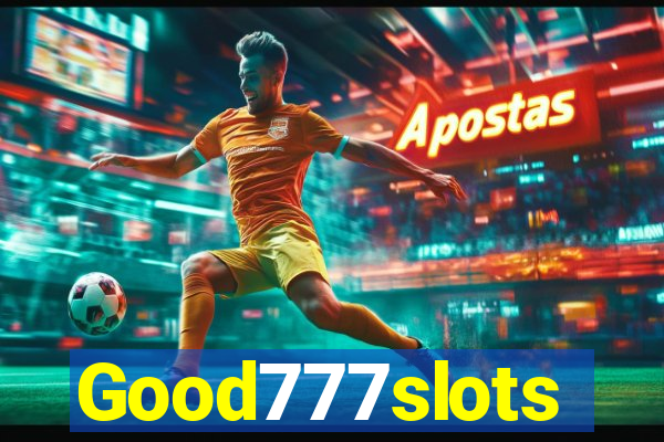 Good777slots