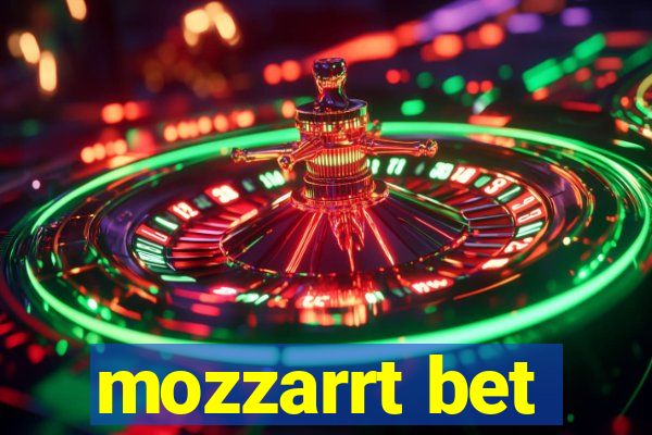 mozzarrt bet