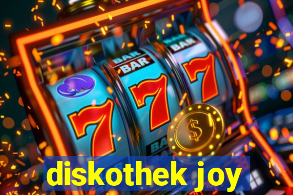 diskothek joy