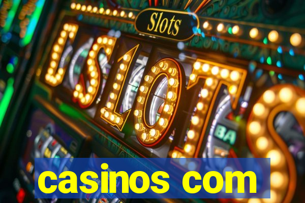 casinos com