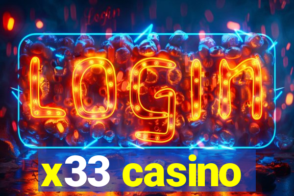 x33 casino